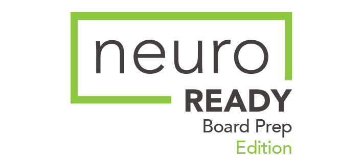 NeuroReady Board Prep Edition